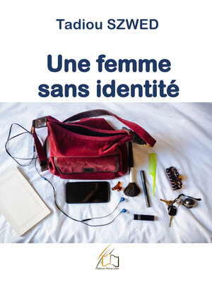 cover image of Une femme sans identité